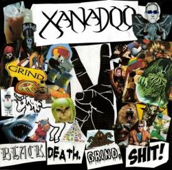 Xanadoo : Black, Death, Grind, Shit !